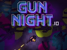 GUN NIGHT io