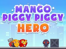 Mango Piggy Piggy Hero