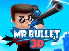 Mr Bullet 3D